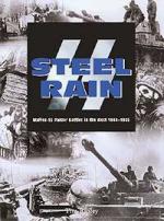 23398 - Ripley, T. - SS Steel Rain. Waffen-SS Panzer Battles in the West 1944-45
