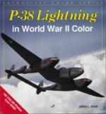 23402 - Ethell, J.L. - P-38 Lightning in WWII Color