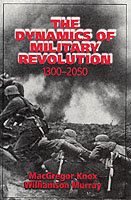 23432 - Knox, M. - Dynamics of military revolution 1300 - 2050