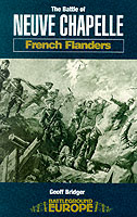 23435 - Bridges, G. - Battleground Europe - French Flanders: The Battle of La Neuve Chapelle