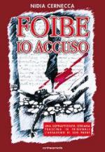 23443 - Cernecca, N. - Foibe: io accuso