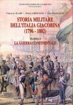 23446 - Crociani-Ilari-Paoletti, P.-V.-C. - Storia Militare dell'Italia Giacobina (1796-1802) 2 Voll