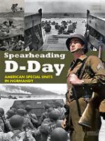 23467 - Gawne, J. - Spearheading D-Day. American Special Units in Normandy