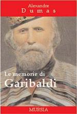 23523 - Dumas, A. - Memorie di Garibaldi