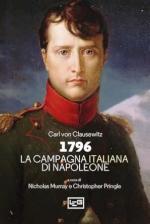 23668 - von Clausewitz, C. - 1796 La campagna d'Italia di Napoleone