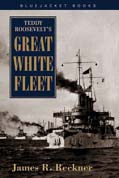 24032 - Reckner, J.R. - Teddy Roosevelt's Great White Fleet