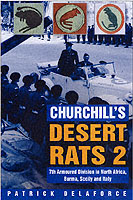 24055 - Delaforce, P. - Churchill's Desert Rats 2. 7th Armoured Division in North Africa, Burma, Sicily and Italy