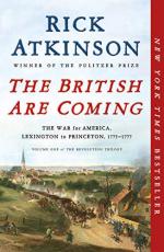 24086 - Atkinson, R. - British are coming. The War for America. Lexington to Princeton 1775-1777
