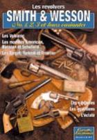 24093 - Dey, JC. - Revolvers Smith and Wesson no. 1,2,3 et leurs variantes - Gaz. des Armes HS 10 (Les)