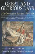 24094 - Falkner, J. - Great and Glorious Days. Marlborough's Battles 1704-1709