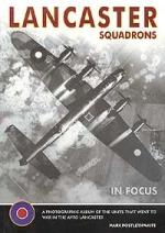 24115 - Postlethwaite, M. - Lancaster Squadrons in Focus