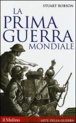 24204 - Robson, S. - Prima guerra mondiale (La)