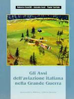 24217 - Gentilli-Iozzi-Varriale, R.-A.-P. - Assi dell'aviazione italiana nella Grande Guerra (Gli)