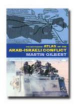 24304 - Gilbert, M. - Routledge Atlas of the Arab-Israel Conflict