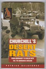 24340 - Delaforce, P. - Churchill's Desert Rats - From Normandy to Berlin