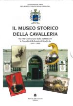 24401 - AAVV,  - Museo storico della cavalleria (Il) Cartonato