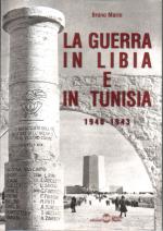 24497 - Marin, B. - Guerra in Libia e in Tunisia 1940-1943 (La)