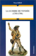 24506 - Gras, Y. - Guerre de Vendee 1793-1796 (La)