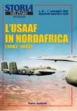 24516 - Galbiati, F. - USAAF in Nordafrica (1942-1943) - Storia Militare Dossier 87 (L')