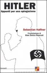 24649 - Haffner, S. - Hitler. Appunti per una spiegazione
