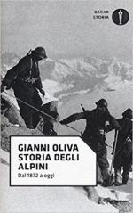 24699 - Oliva, G. - Storia degli alpini dal 1872 a oggi
