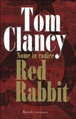 24750 - Clancy, T. - Nome in codice Red Rabbit