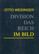 24762 - Weidinger, O. - Division das Reich im Bild