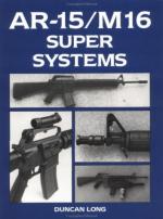 24768 - Long, D. - AR-15/M-16 Super Systems