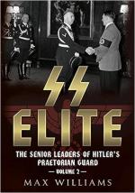 24818 - Williams, M. - SS Elite. The Senior Leaders of Hitler's Praetorian Guard Vol 2: K-Q