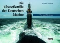 24824 - Ewerth, H. - Ubootflotille der deutschen Marine von 1957 bis heute (Die)