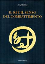 24841 - Tokitsu, K. - Ki e il senso del combattimento (Il)