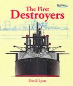 24893 - Lyon, D. - First Destroyers (The)