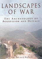 24951 - Hill-Wileman, P.-J. - Landscapes of War. Archaeology of Aggression and Defence