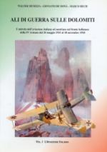 24966 - Musizza-de Dona', W.-G.-M. - Ali di Guerra sulle Dolomiti. Vol 1 Aviazione Italiana