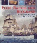 25080 - Gardiner, R. - Fleet Battle and Blockade. The French Revolutionary War 1793-1797