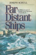 25098 - Schull, J. - Far Distant Ships. An Official Account of Canadian Naval Operations in WWII