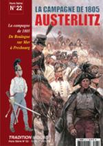 25100 - Tradition, HS - Tradition HS 22: La Campagne de 1805 Austerlitz