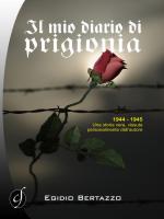 25162 - Bertazzo, E. - Mio diario di prigionia (Il)