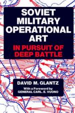 25163 - Glantz, D.M. - Soviet Military Operational Art. In pursuit of deep battle