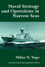 25203 - Vego, M.N. - Naval Strategy and Operations in Narrow Seas