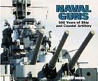25295 - Mehl, H. - Naval Guns. 500 Years of Ship and Coastal Artillery