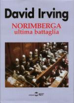 25299 - Irving, D. - Norimberga ultima battaglia