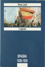 25327 - Lodoli, R. - Spagna 1936-1939. I legionari