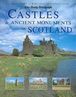 25445 - Noonan, D. - Castles and Ancient Monuments of Scotland