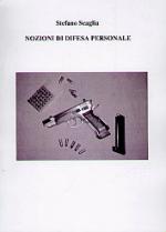 25457 - Scaglia, S. - Nozioni di difesa personale