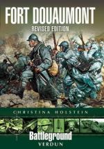 25473 - Holstein, C. - Battleground Europe - Verdun: Fort Douaumont Rev.Ed.