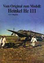 25505 - Regnat, K.h. - Heinkel He 111 - Vom Original zum Modell