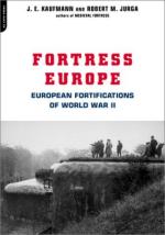 25528 - Kaufmann-Jurga, J.E.-R.M. - Fortress Europe. European Fortifications of World War II