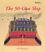 25542 - Winfield, R. - 50-Gun Ship (The)