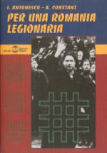 25567 - Antonescu-constant, I.-A. - Per una Romania legionaria